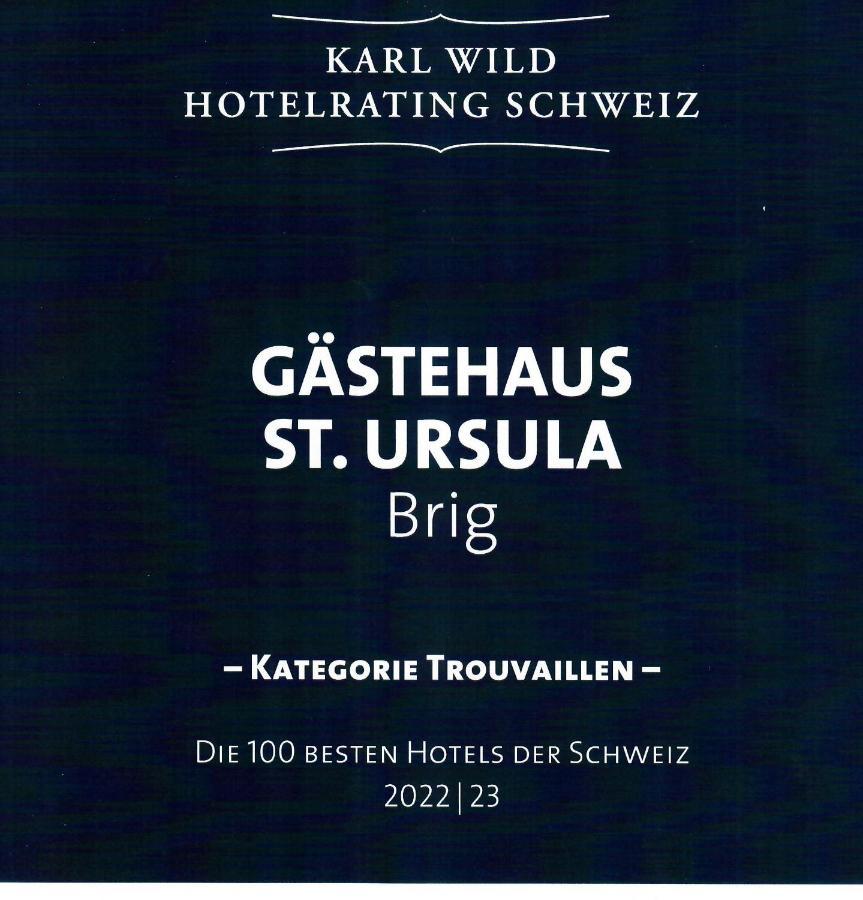 Hotel Gastehaus St. Ursula Brig Exteriér fotografie